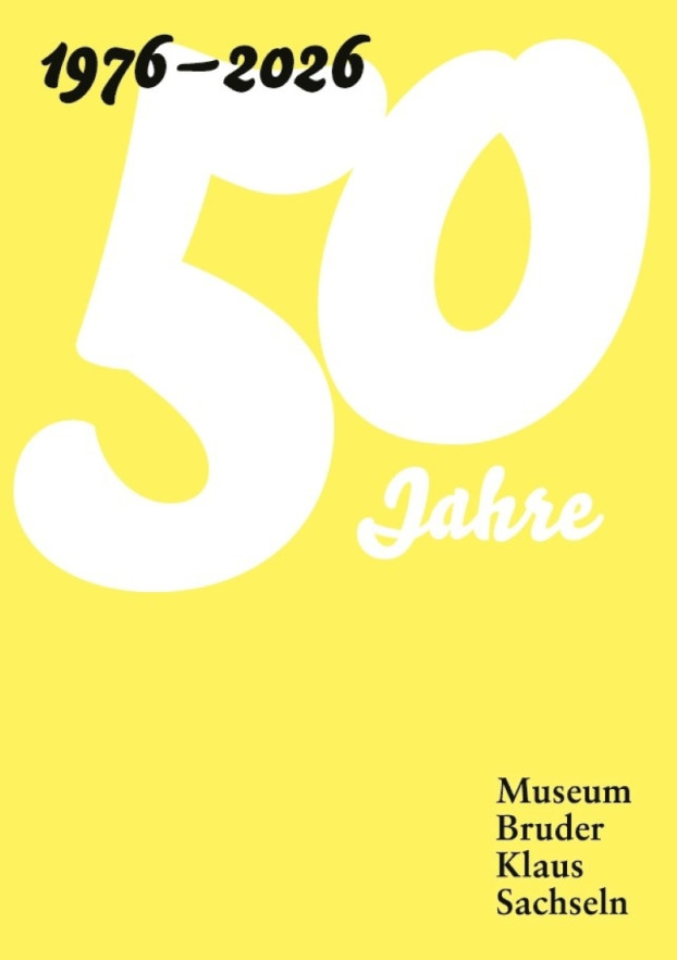 Vom Haus zum Museum - 50 Jahre Museum Bruder Klaus Sachseln