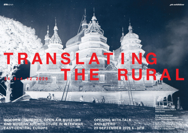 Translating the Rural. Wooden Churches, Open-Air Museums and Modern Architecture in Interwar East-Central Europe