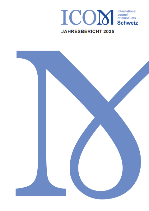 Jahresbericht ICOM Schweiz 2025